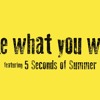 Take What You Want Ft 5 Seconds Of Summer One Ok Rock Cover Attempt Lol Mp3
