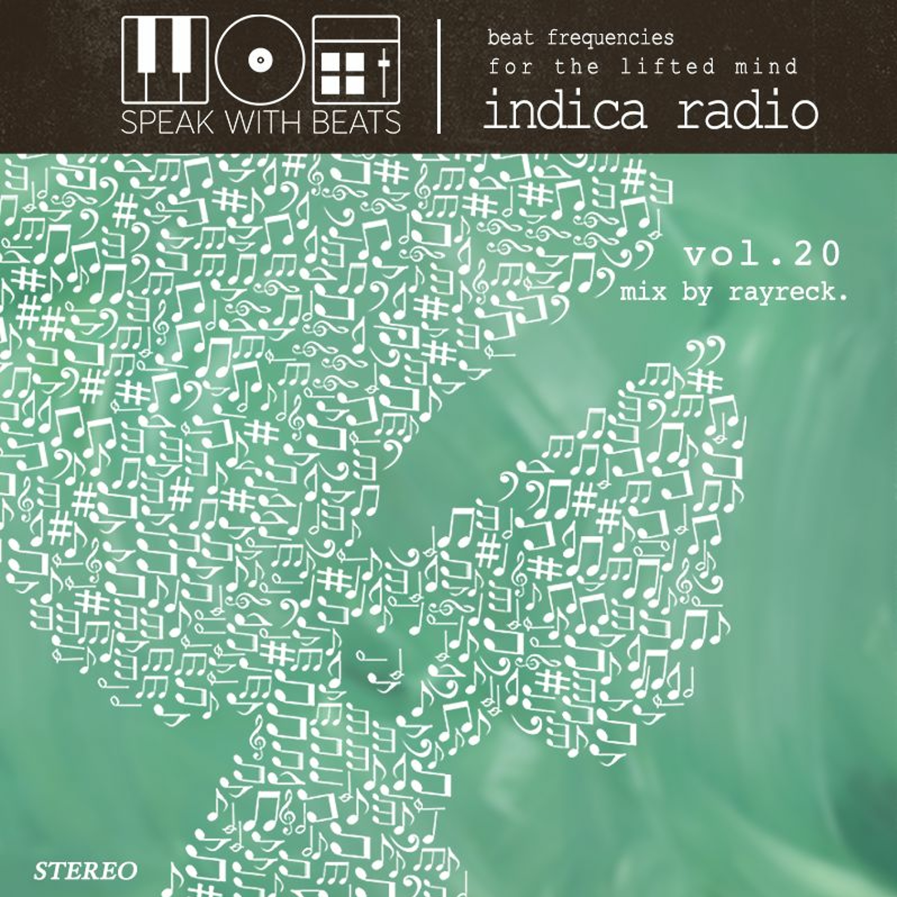 Indica Radio Vol. 20 - rayreck.
