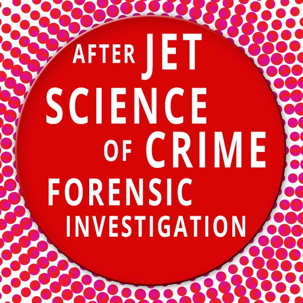 Science of Crime: Forensic Investigation