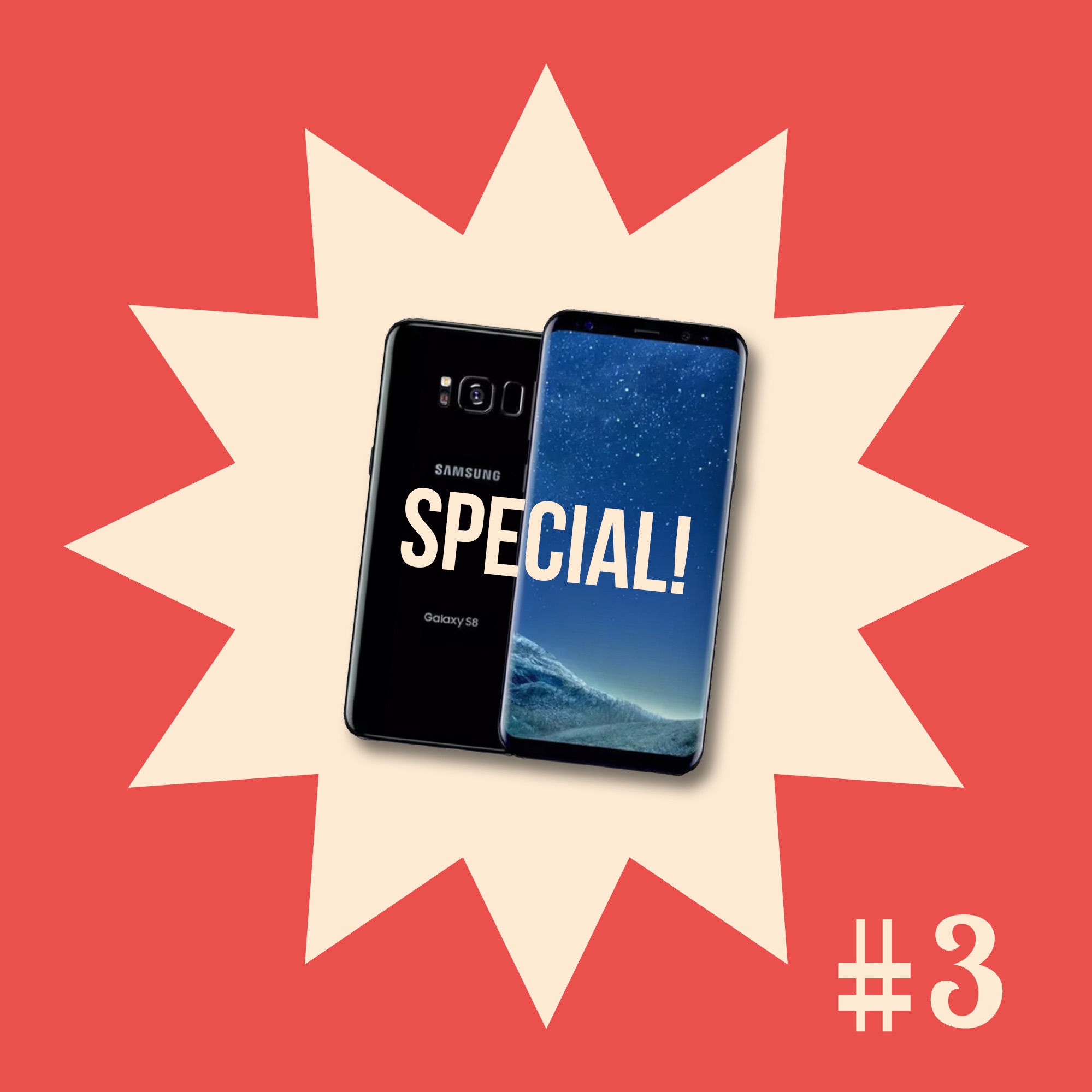 #3 - Samsung Galaxy S8 Special