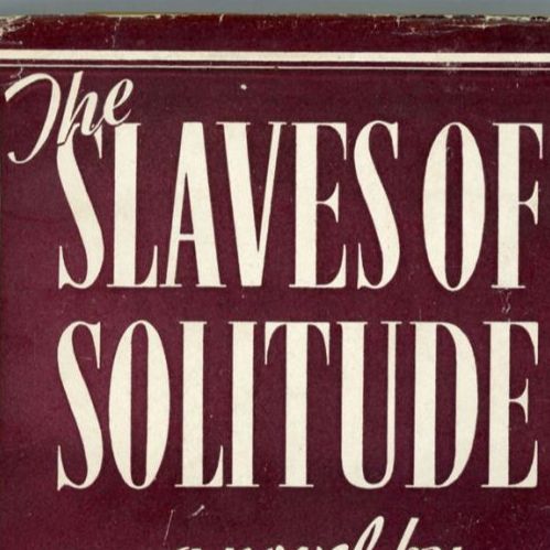 The Slaves Of Solitude - Patrick Hamilton