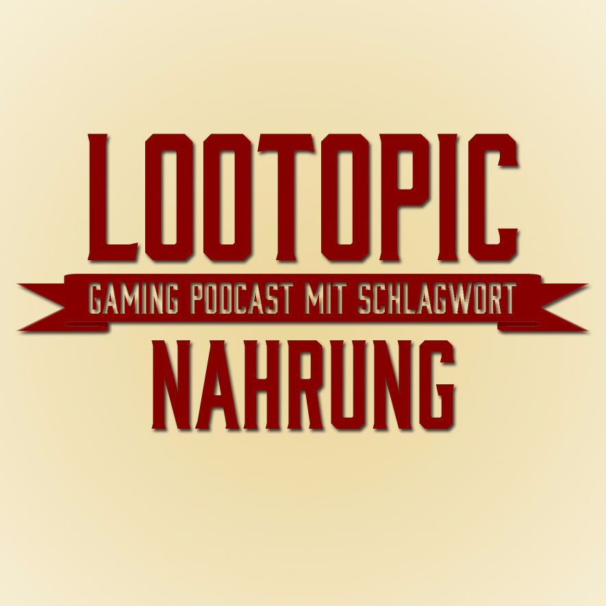 Lootopic - #20 Nahrung Lootopic - #20 Nahrung