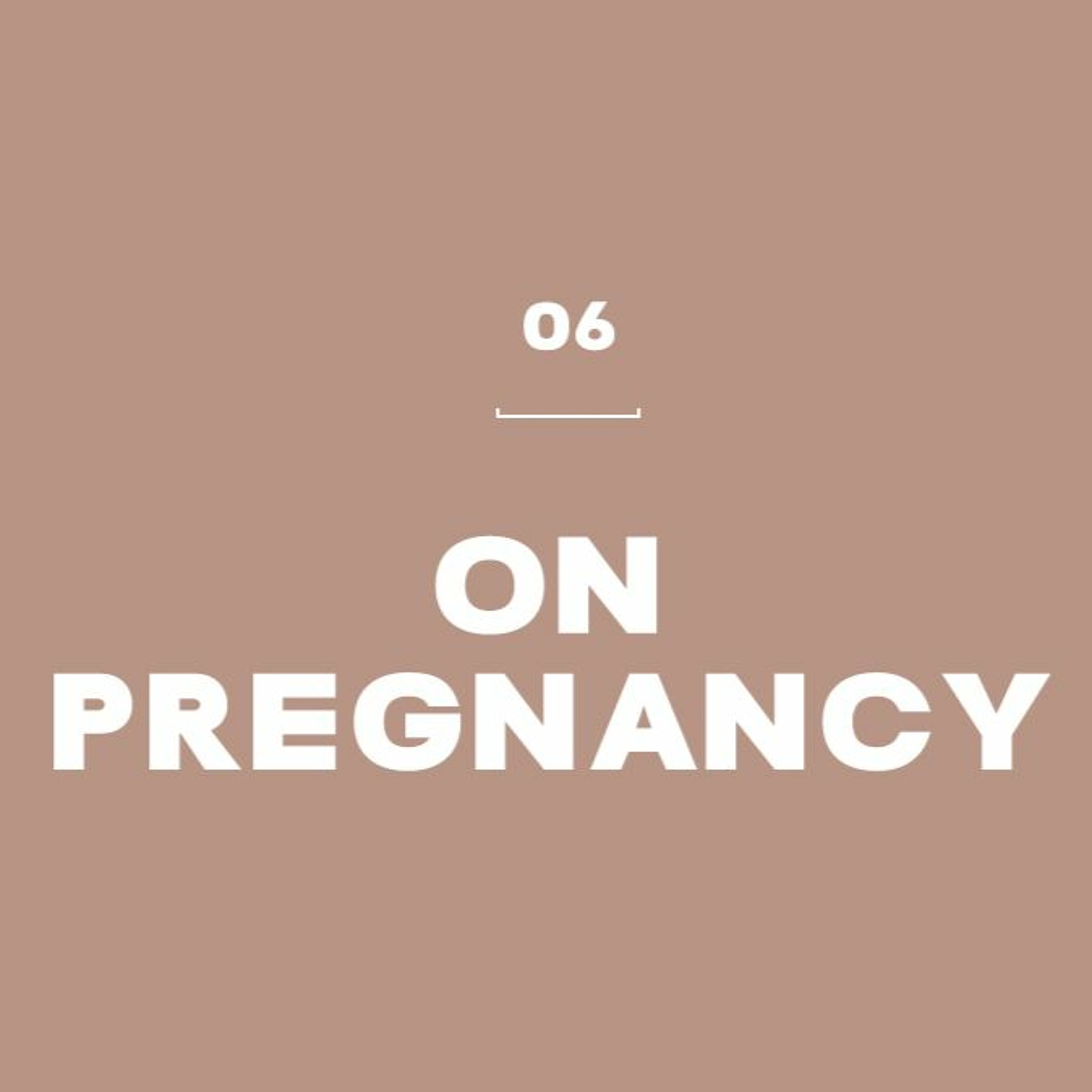 On Pregnancy