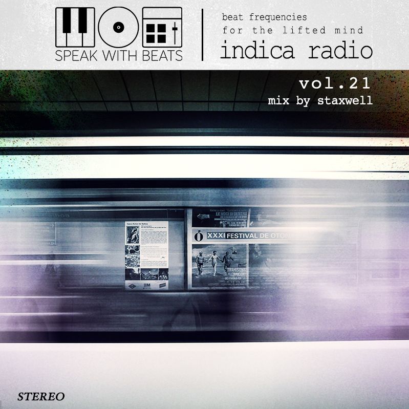Indica Radio Vol. 21 - staxwell