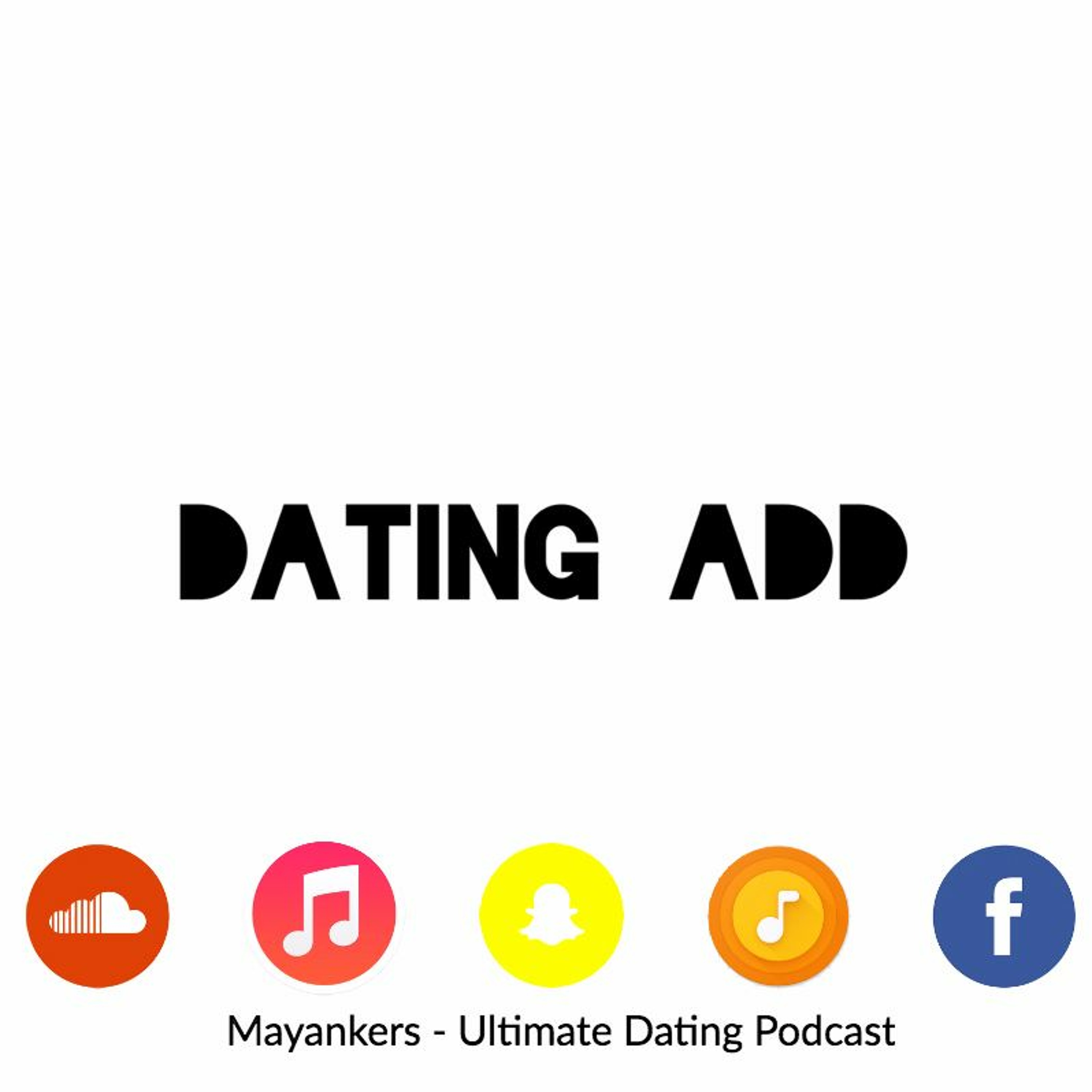 mayankers - the ultimate dating podcast