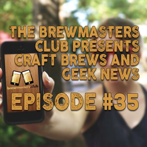 Craft Brews and Geek News