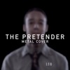 Foo Fighters The Pretender Metal Cover By Leo Moracchioli Mp3