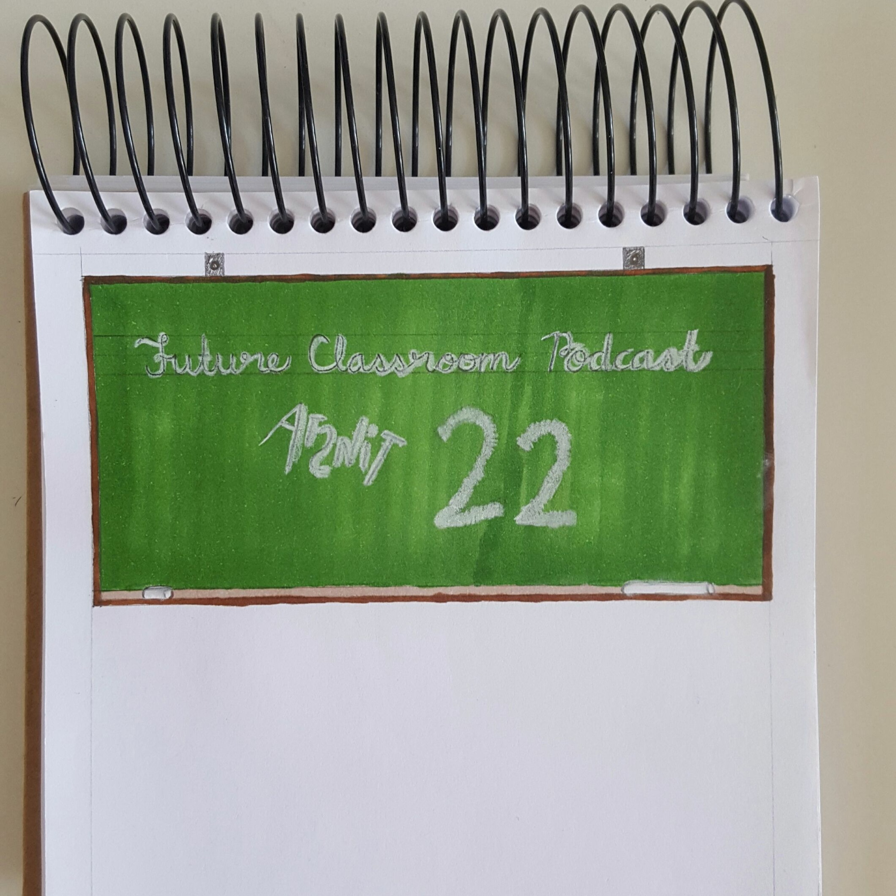 Future Classroom Podcast