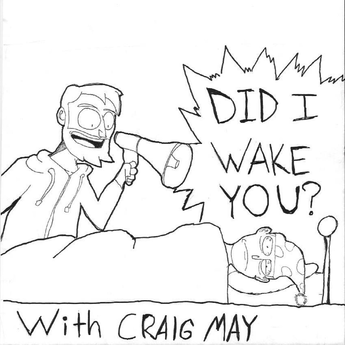 Did I Wake You? (Ben Harkins)