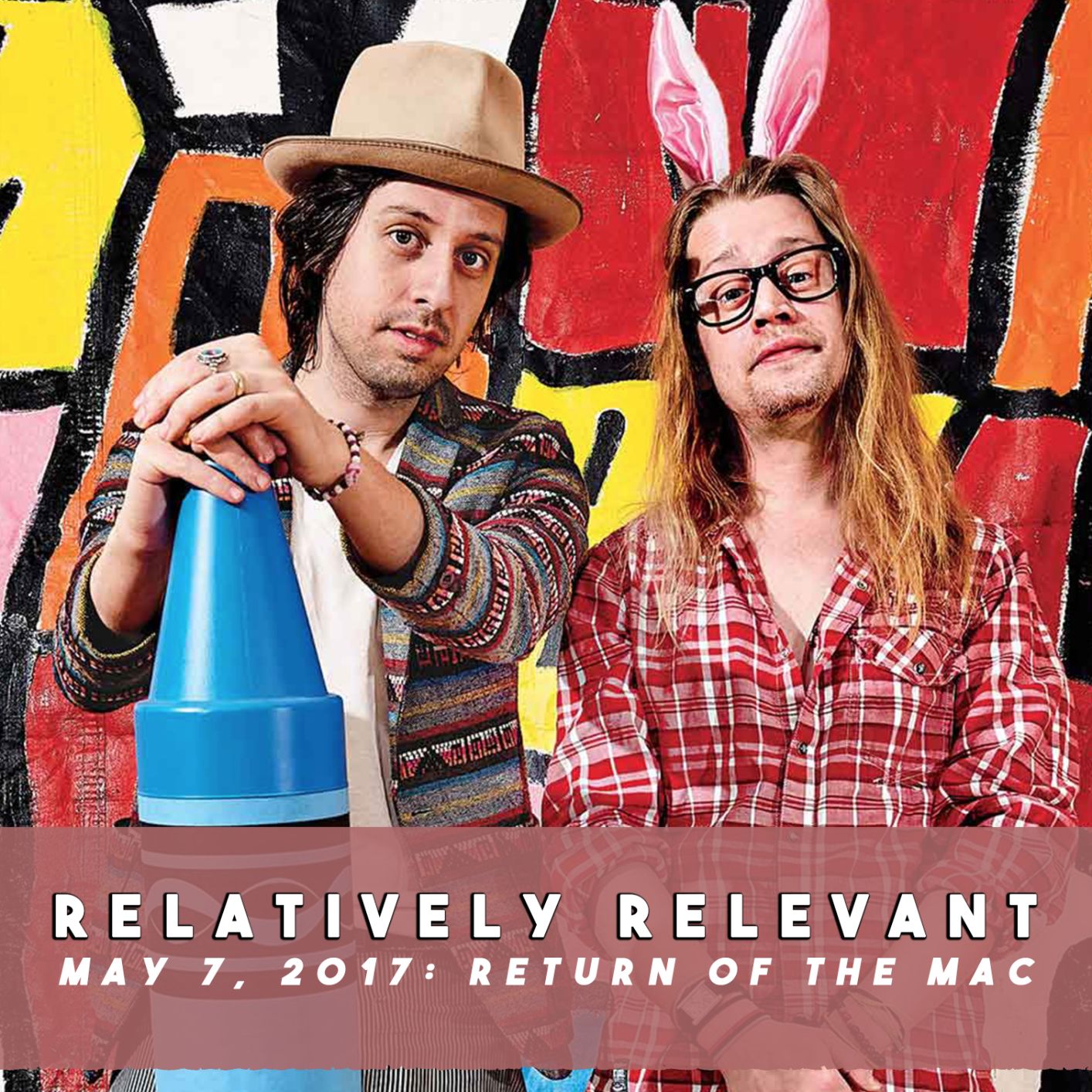 Relatively Relevant - May 7, 2017: Return of the Mac Relatively Relevant - May 7, 2017: Return of the Mac