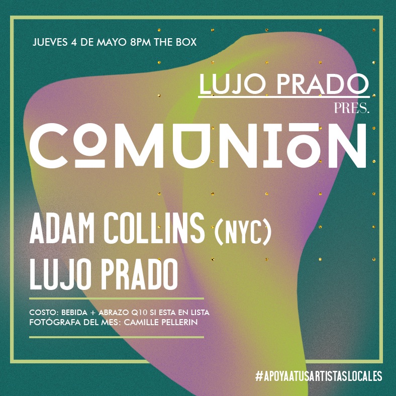 Lujo Prado @ La Comunion (May 4 2017)