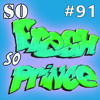 Episode 91: The One With Stacey Dash (With The Episode's Writer Mike Soccio) - Fresh Prince Podcast