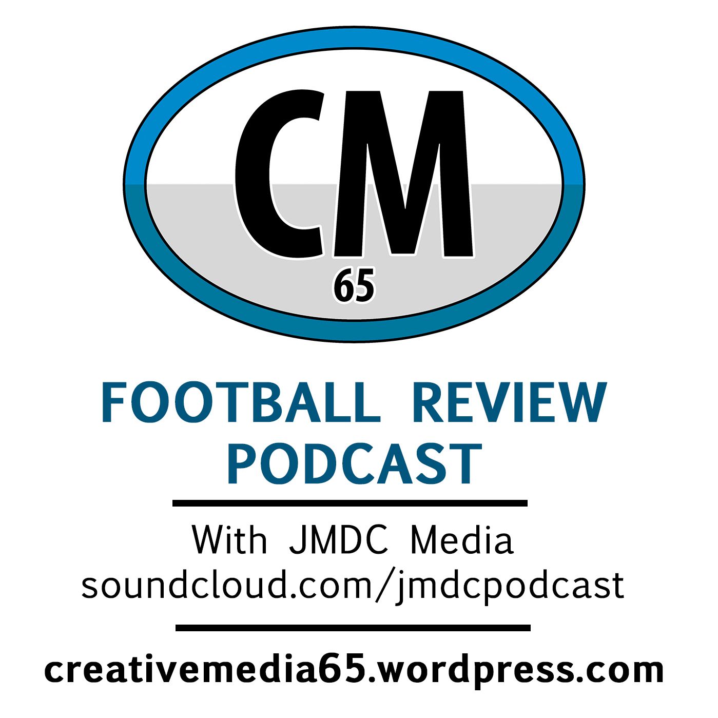 CM65 Spotlight: Football Review Podcast ft. JMDC