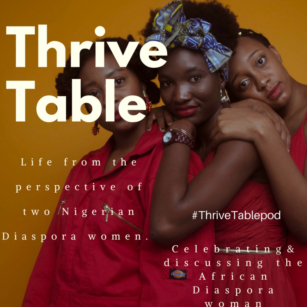 S1, EP 13 - Chatting with our Nigerian Moms