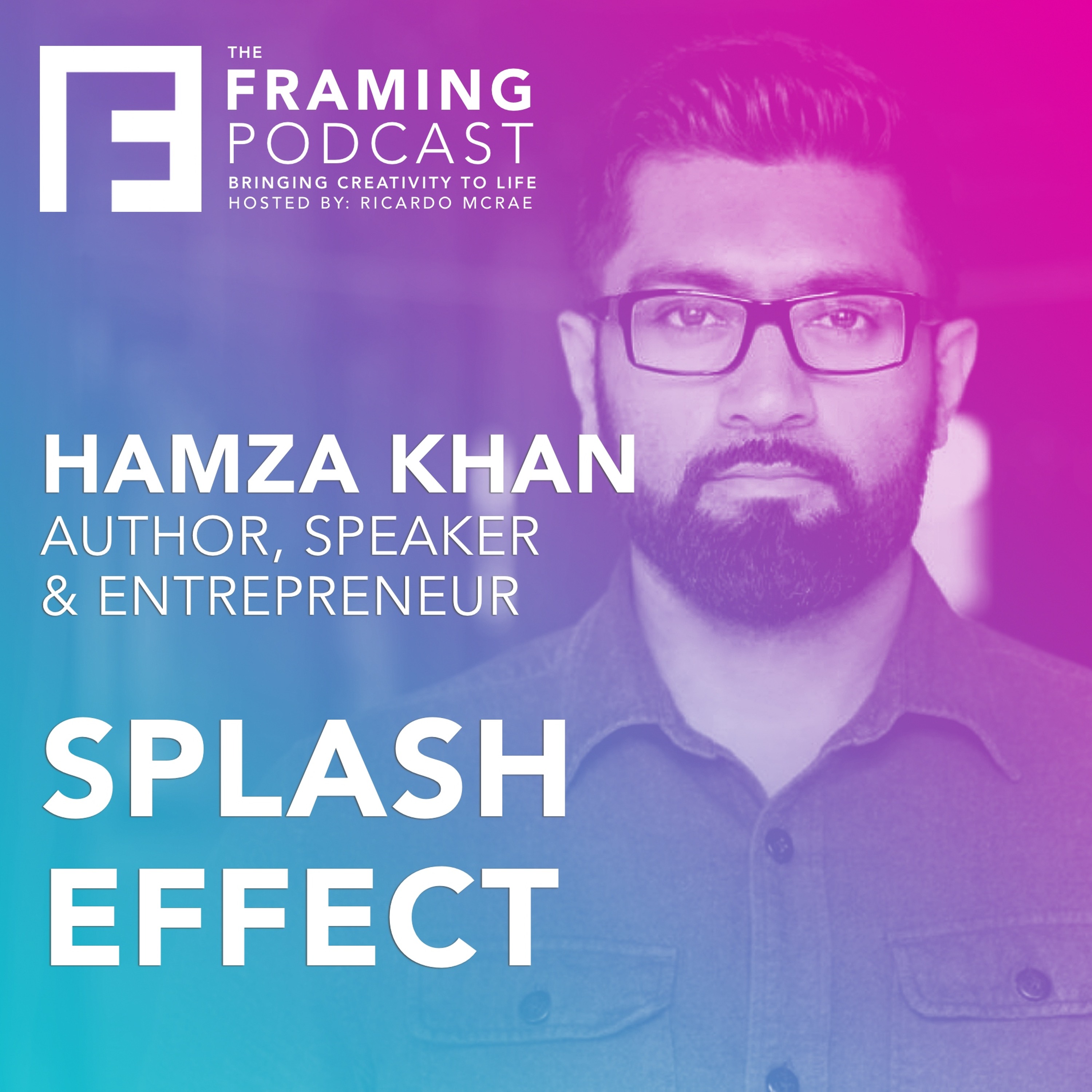 The Framing Podcast