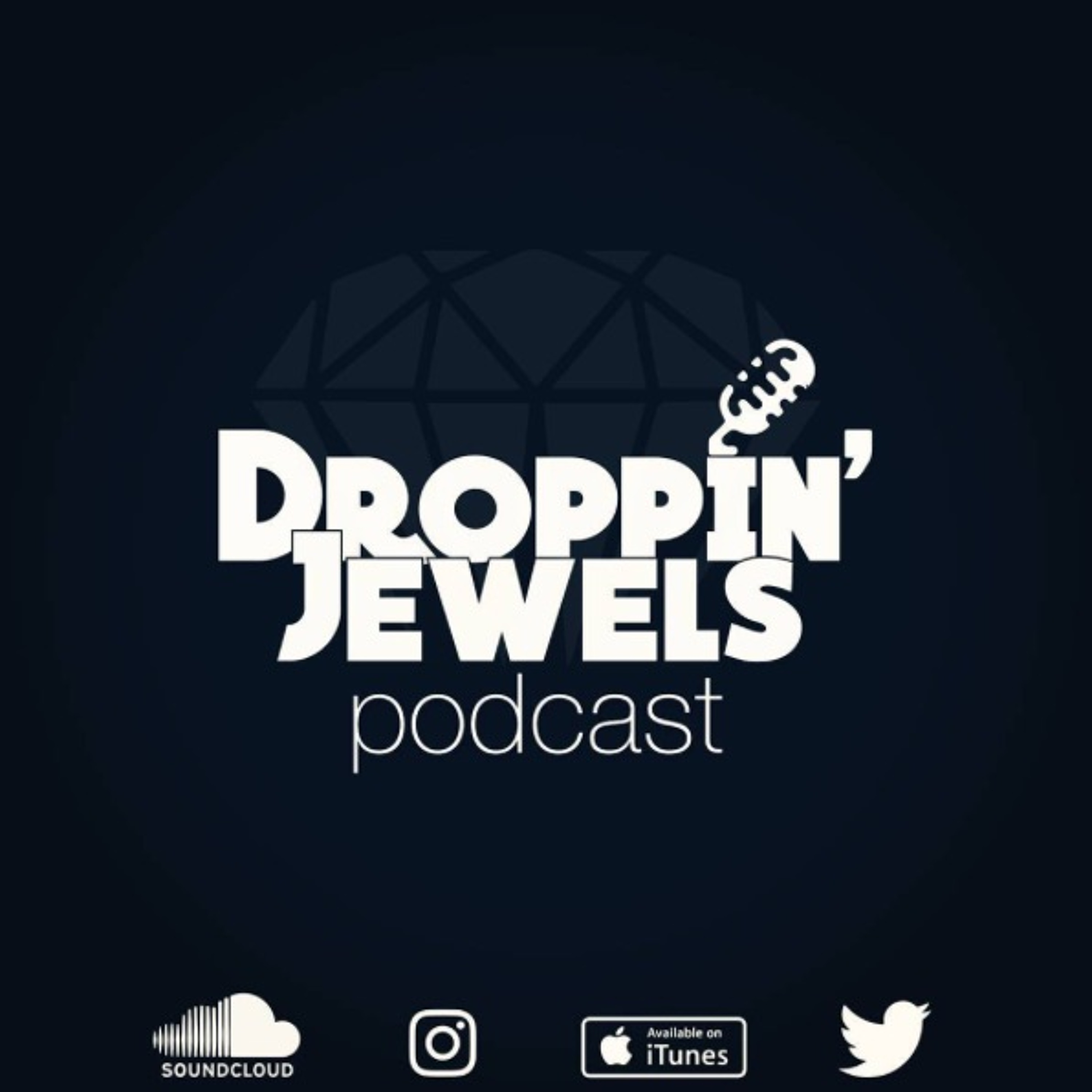 Droppin\' Jewels Podcast
