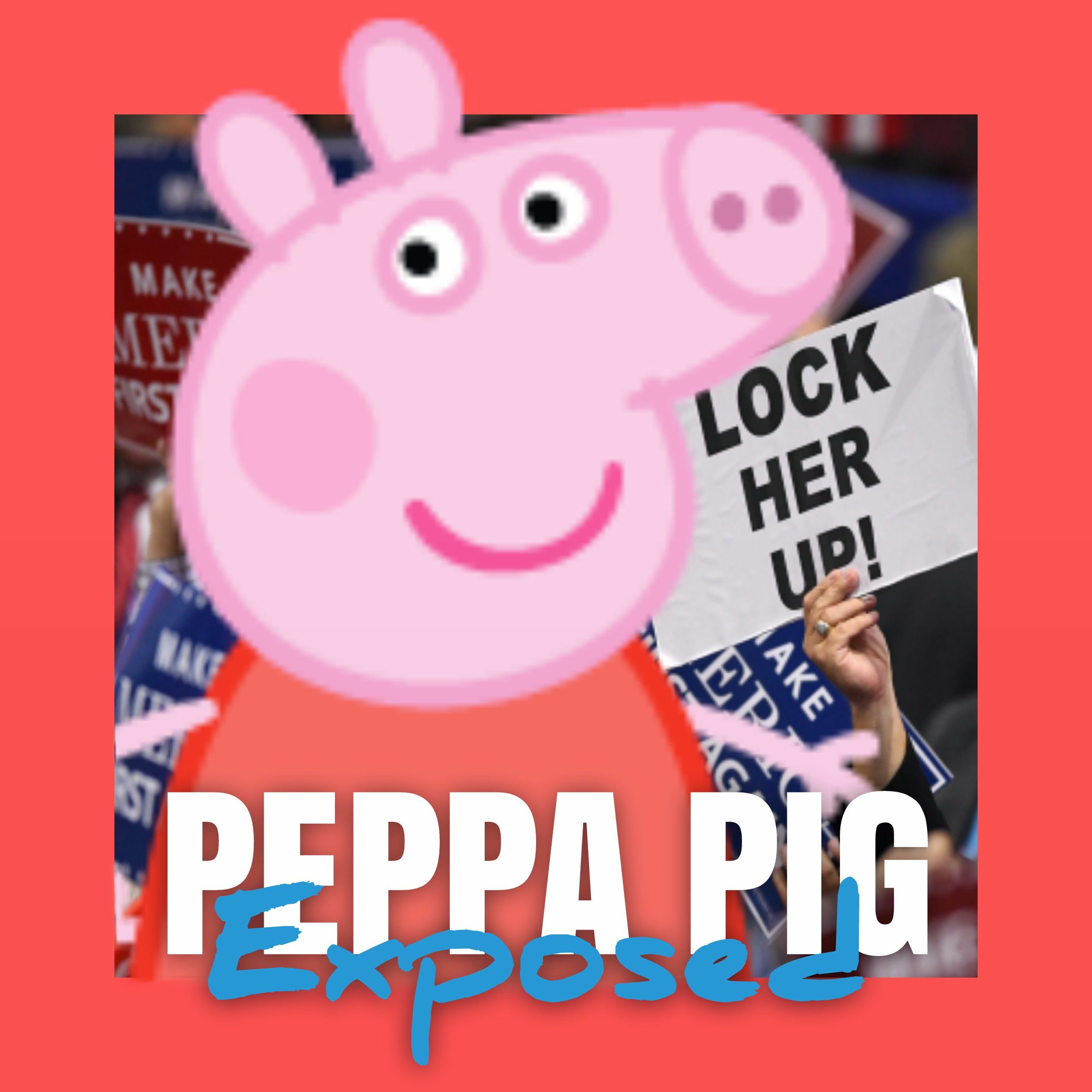HJ3 - Peppa Pig Exposed feat. Da Mom