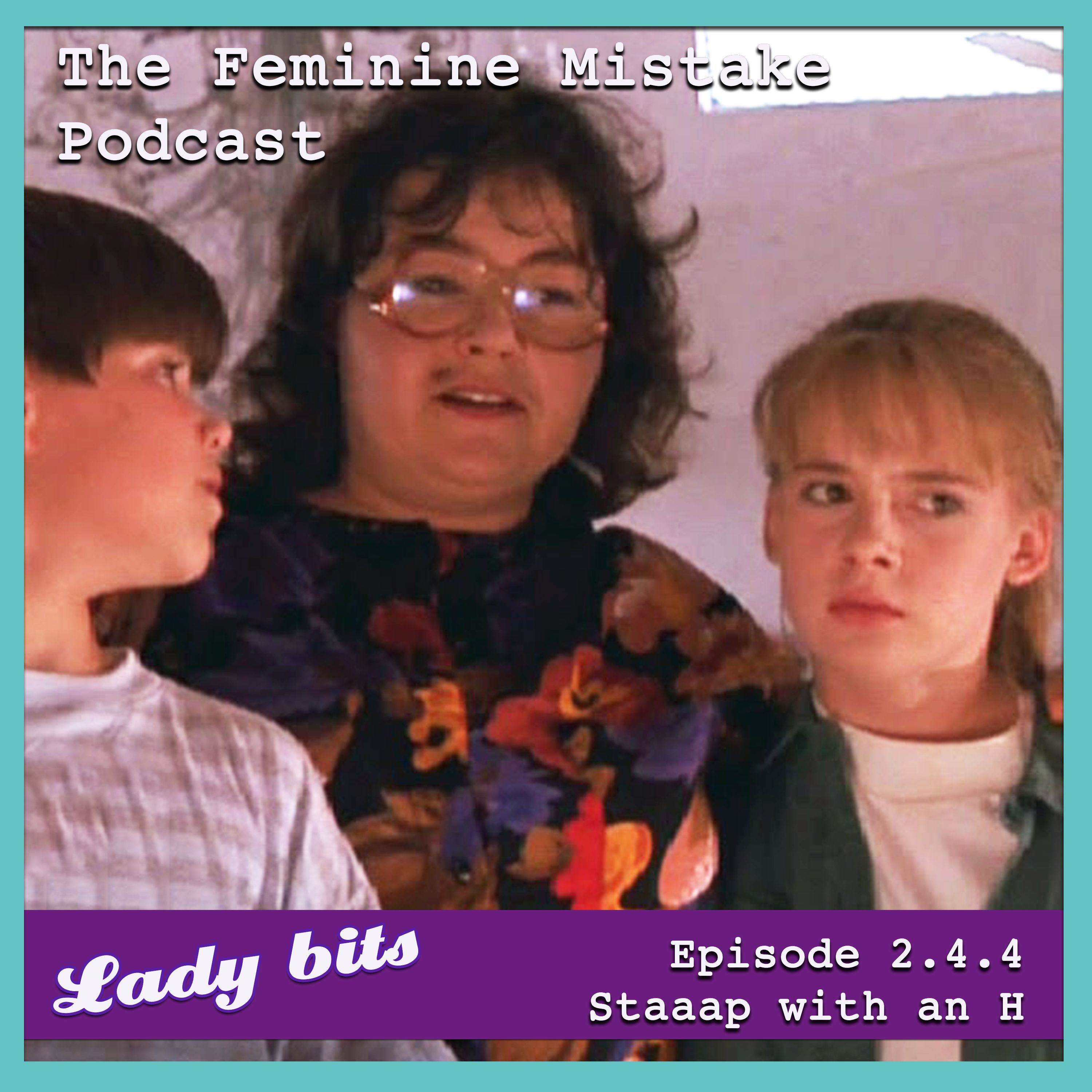 Feminine Mistake Podcast