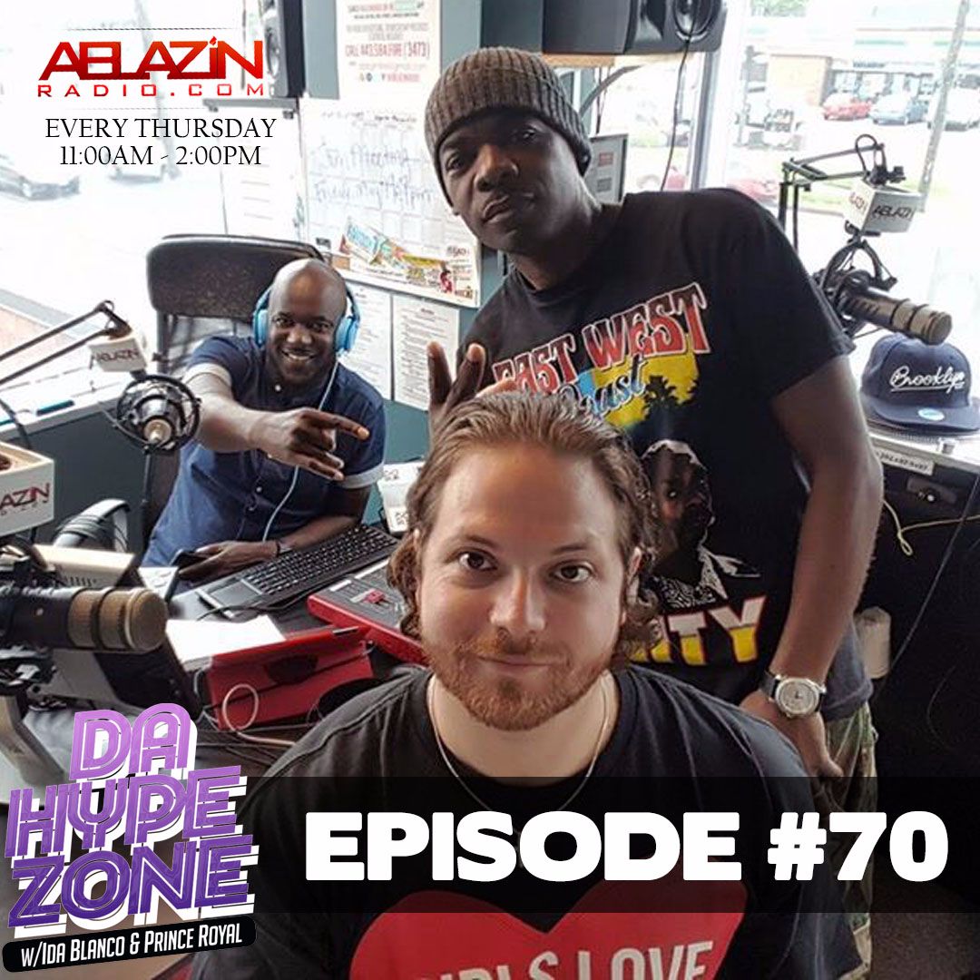 DaHypeZone Episode 70 (5.25.2017) featuring Fabi Benz & Malachi Movements