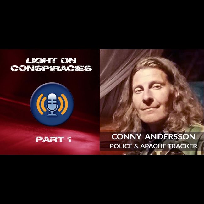 Light On Conspiracies: Conny Andersson, Apache Tracker P1 Light On Conspiracies: Conny Andersson, Apache Tracker P1