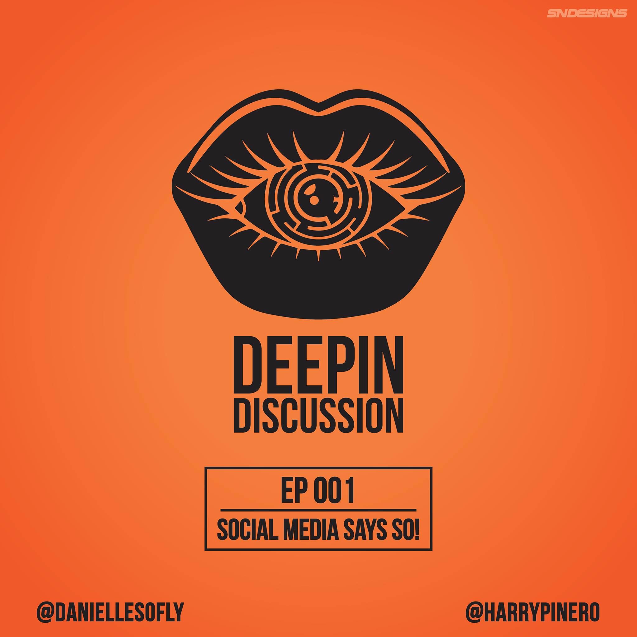 DEEPIN DISCUSSION: EPISODE 01 - SOCIAL MEDIA SAYS SO