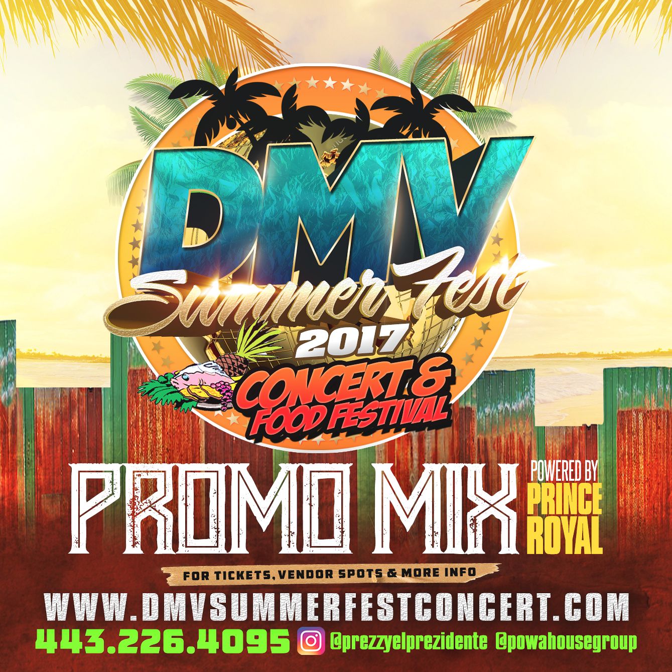 DMV SUMMER FEST CONCERT & FOOD FESTIVAL 2017 Promo Audio mixed by Prince Royal