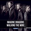 Imagine Dragons Walking The Wire Marijan Piano Cover Mp3