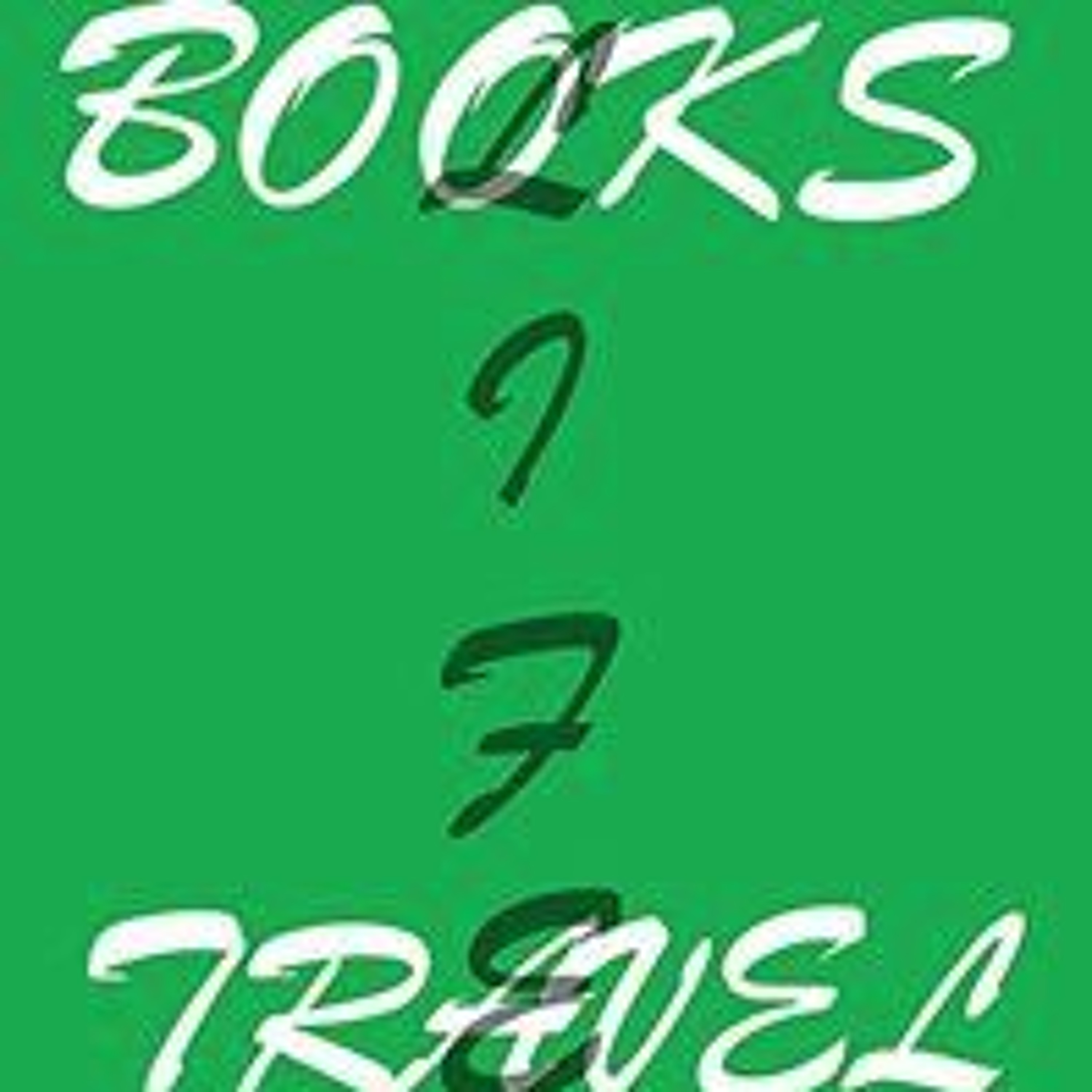 Books Travel Life Podcast