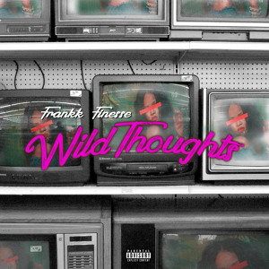Dj Khalid - Wild Thoughts - Frankk Finesse (Freestyle) להורדה