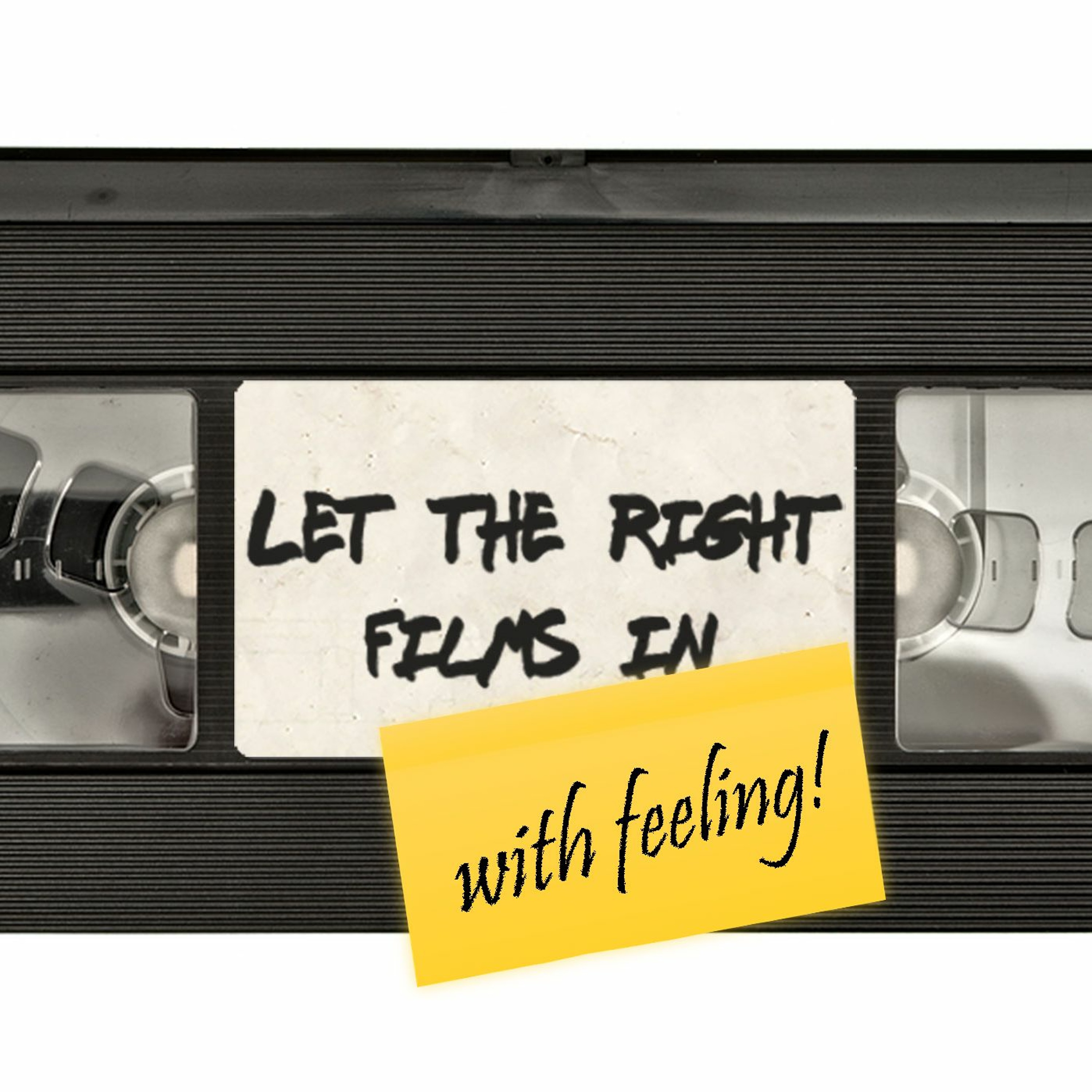Let The Right Films In