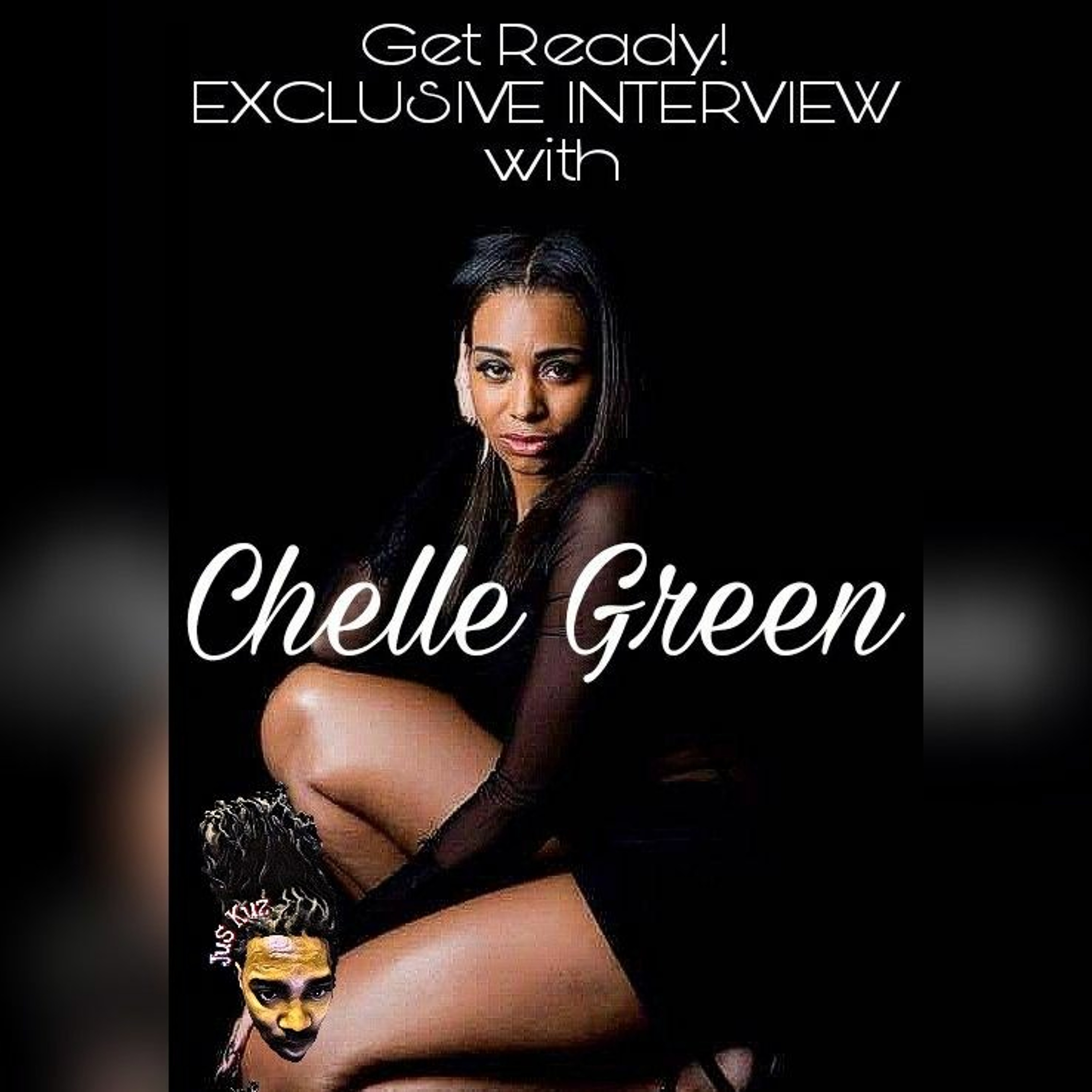 EP6: Let's Talk To Chelle Green
