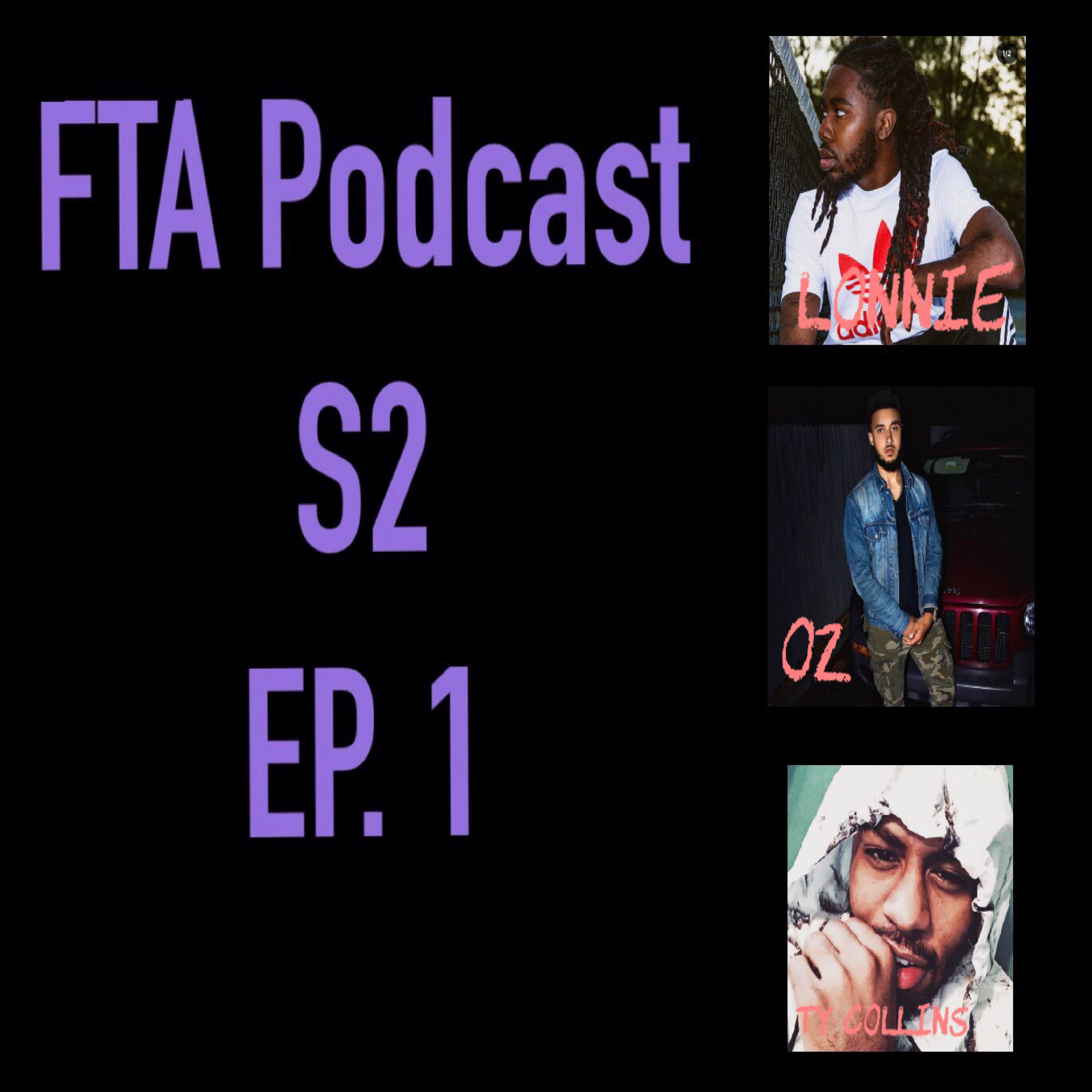 FTA Season 2 Premier ft. @thereallonnie , @aperarevisions_ , and @oztheheckler