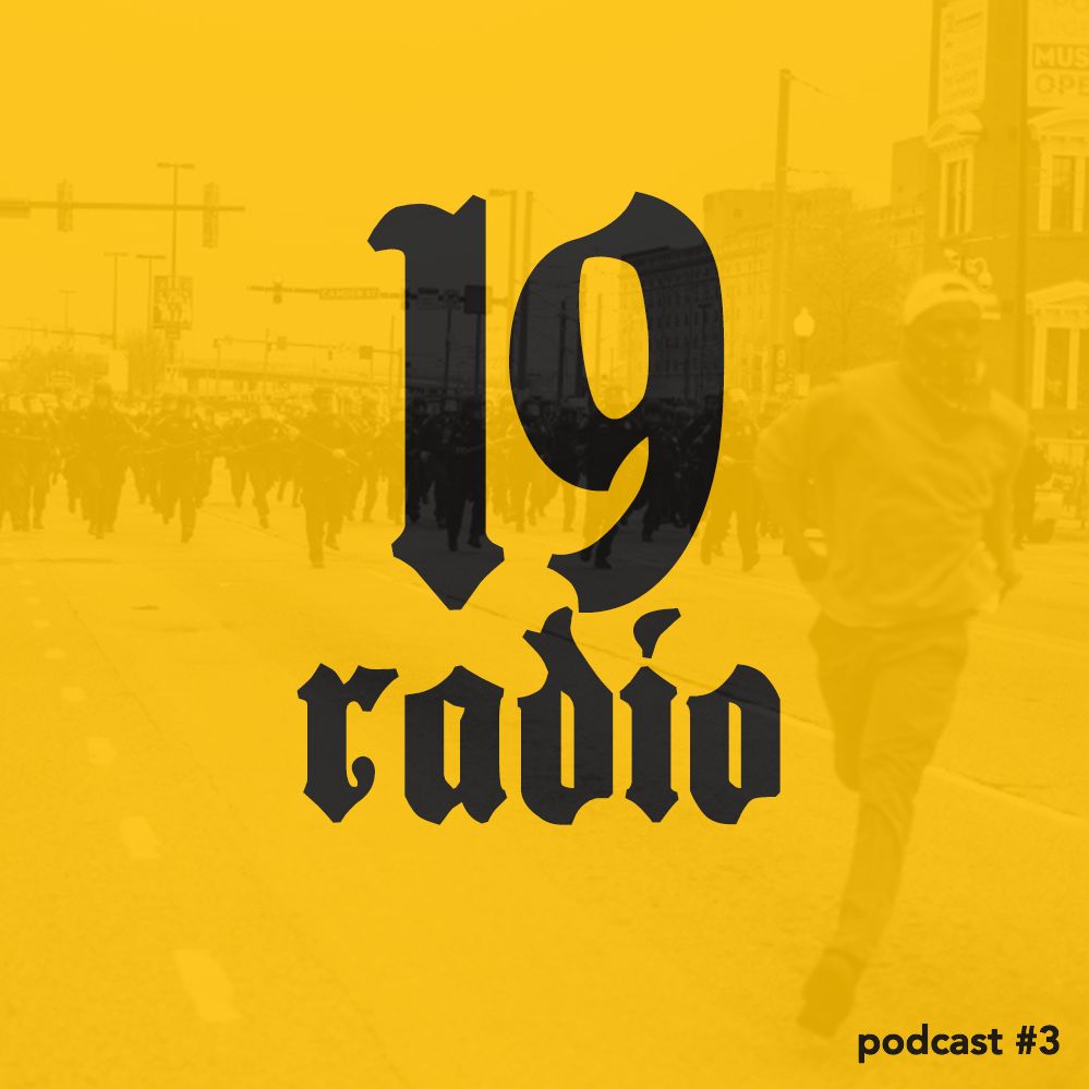19 Radio | podcast #3