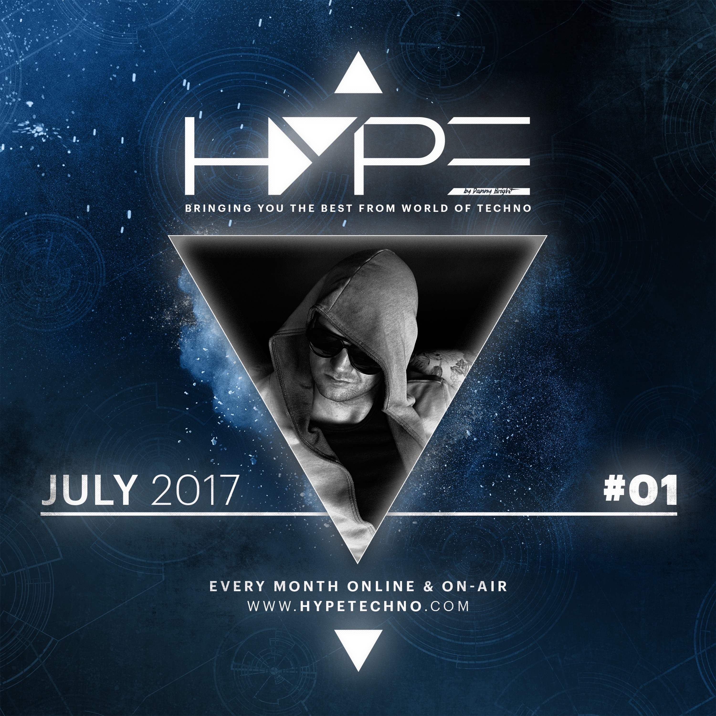 HYPE Techno Podcast | #01 | July 2017