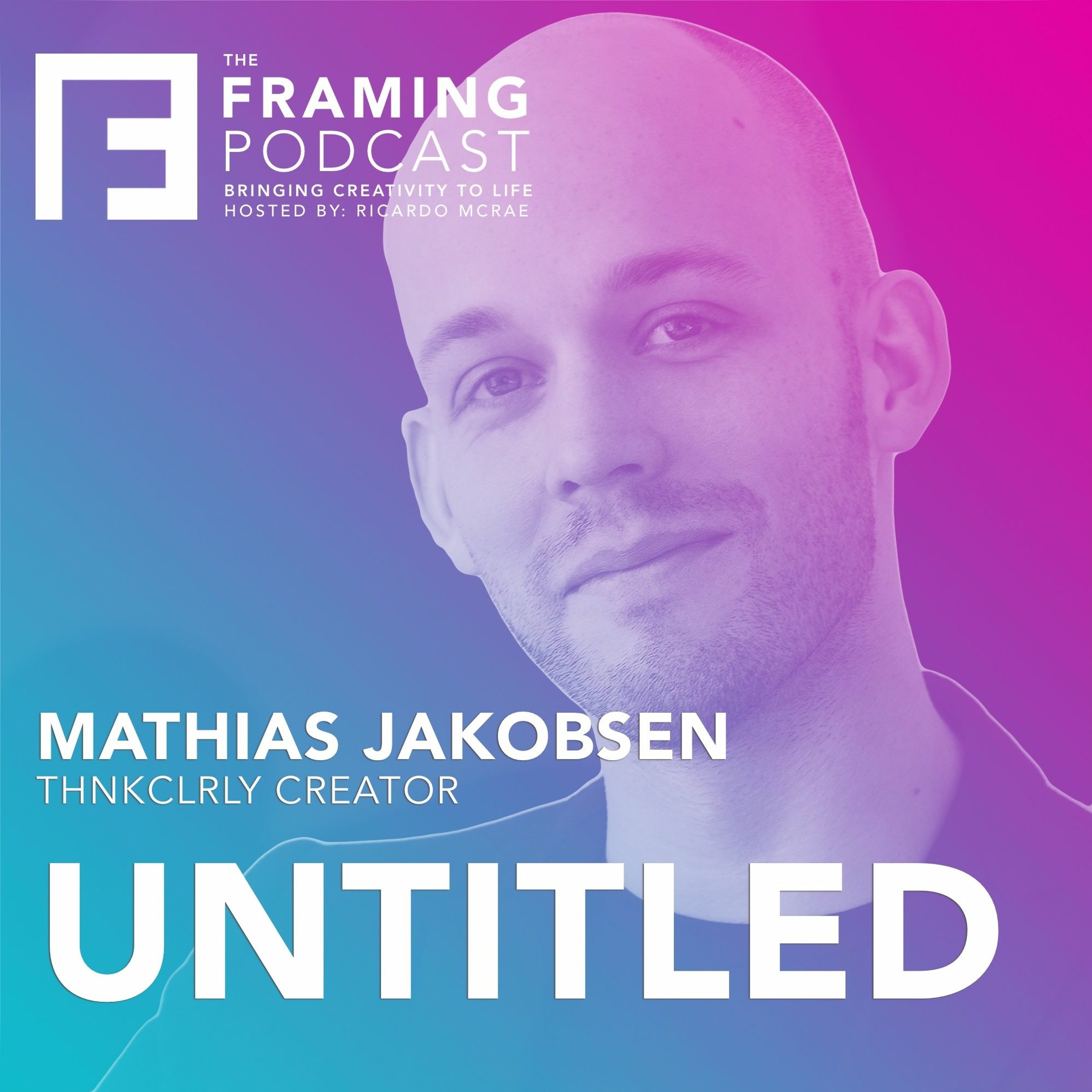 The Framing Podcast