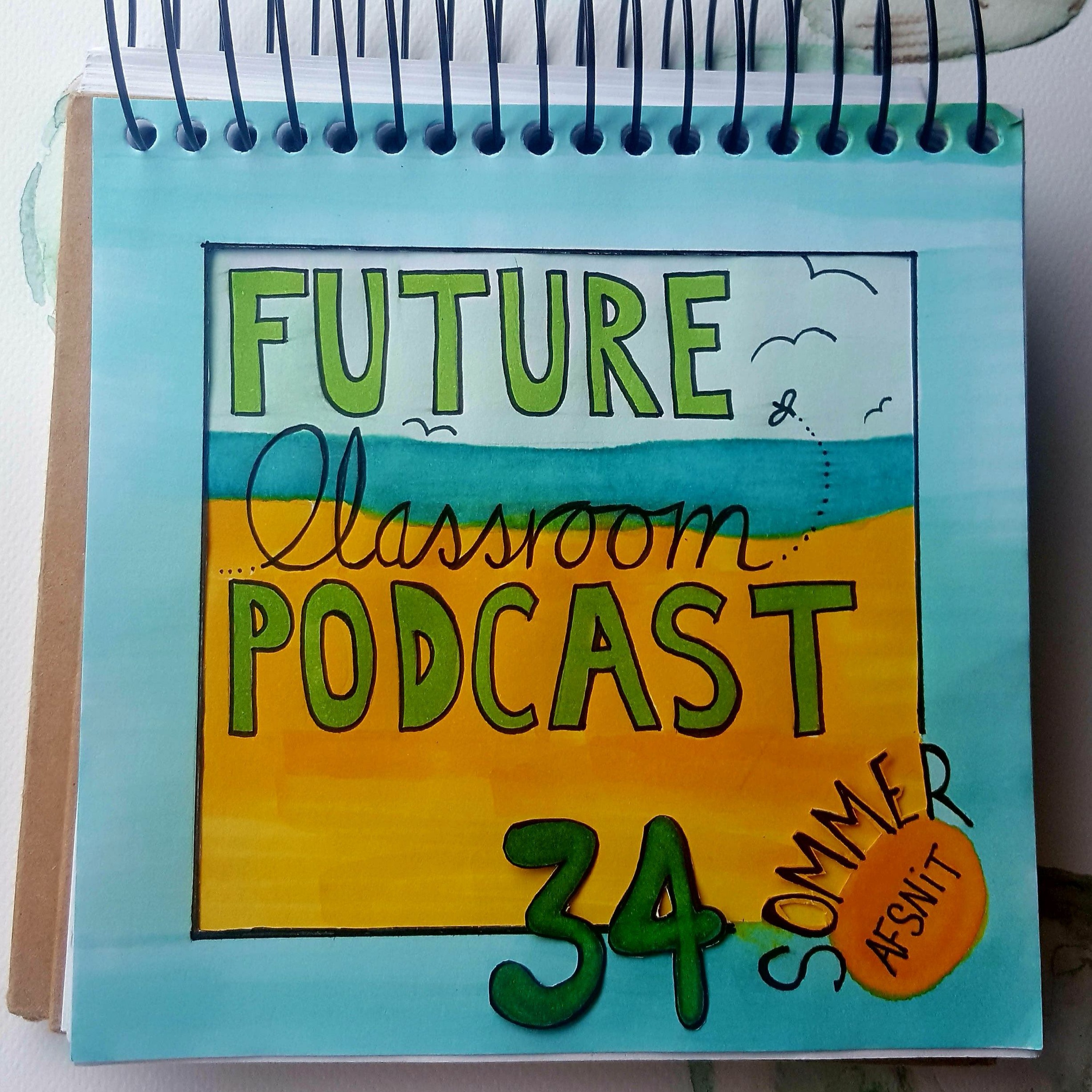 Future Classroom Podcast