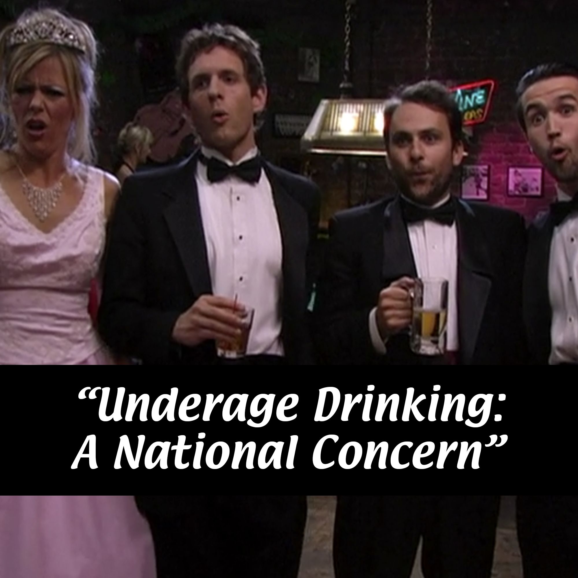 Underage Drinking: A National Concern (S01E03) | It's Always Sunny in Philadelphia
