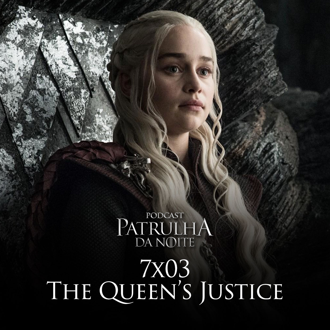 Patrulha da Noite #39 - Review de Game of Thrones 7x03: "The Queen's Justice" Patrulha da Noite #39 - Review de Game of Thrones 7x03: "The Queen's Justice"