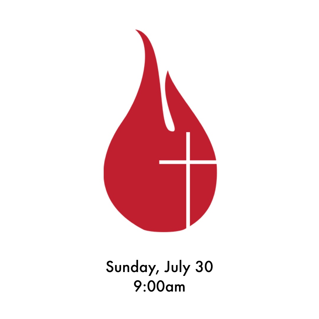 Sunday, July 30, 2017 • 9:00am Service
