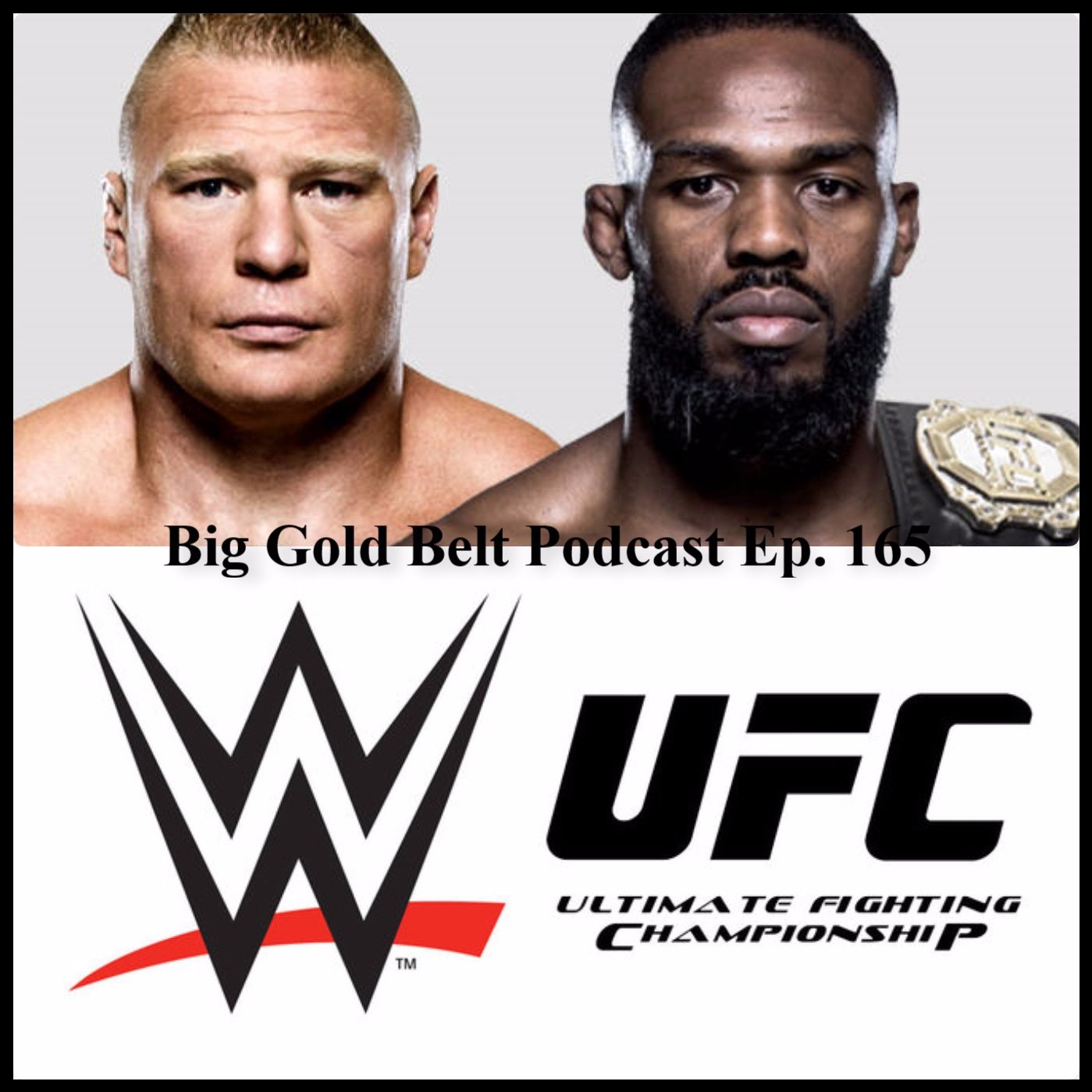 Big Gold Belt Podcast