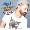 You (It's All About You)