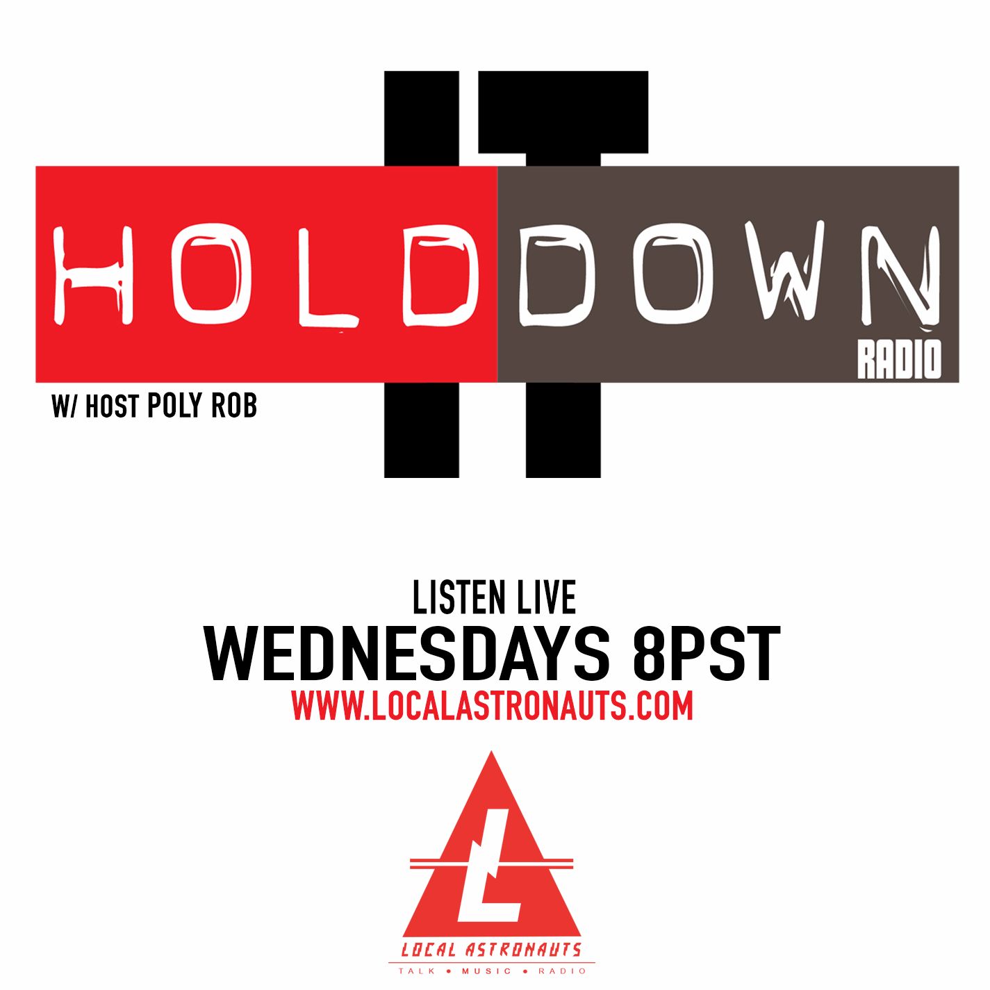 Hold It Down Radio w/ Poly Rob (Briana Latrise & A1 Krashn) "Home & Mobile Studios" Hold It Down Radio w/ Poly Rob (Briana Latrise & A1 Krashn) "Home & Mobile Studios"