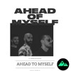 X Ambassadors Ahead To Myself Lnvs Remix Mp3