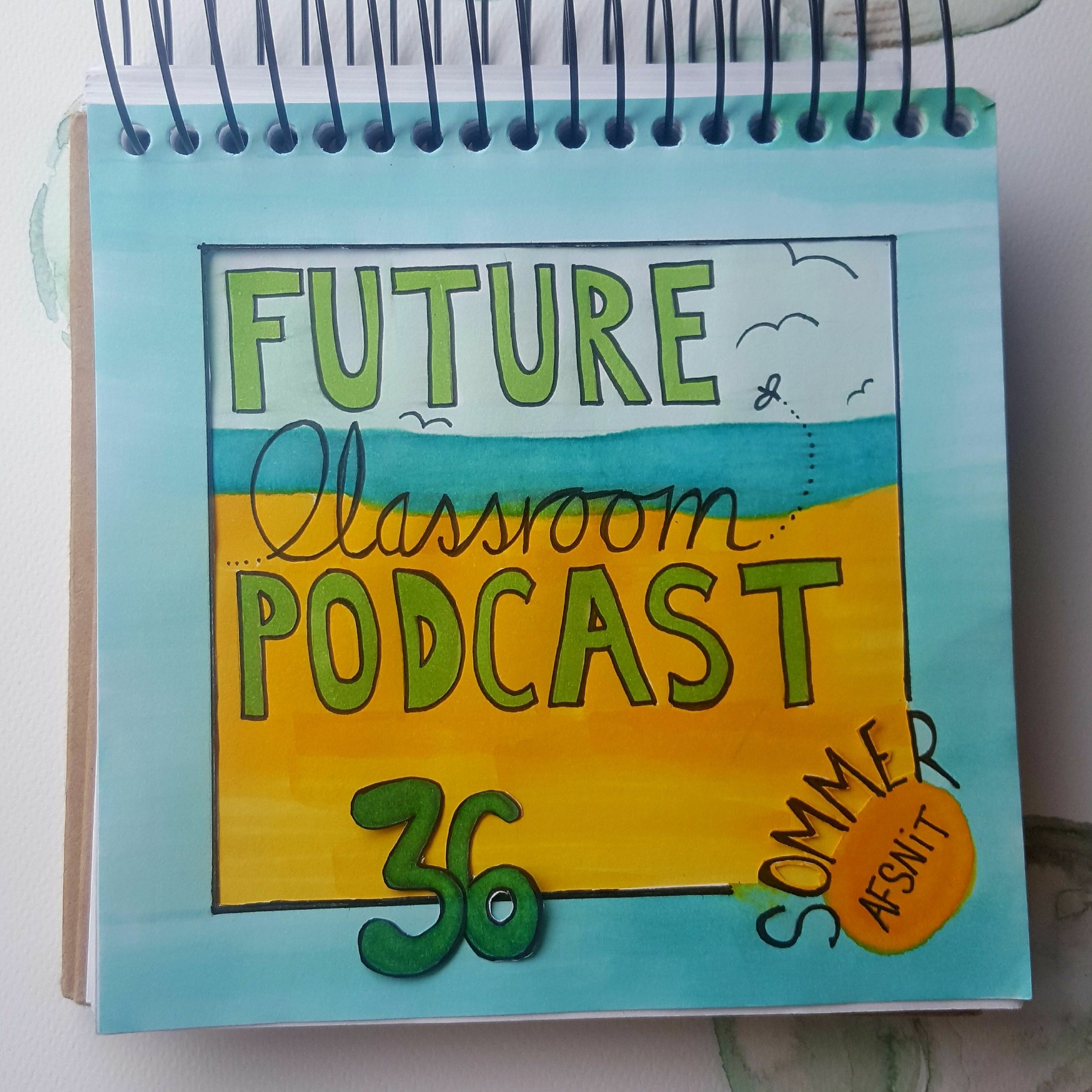 Future Classroom Podcast