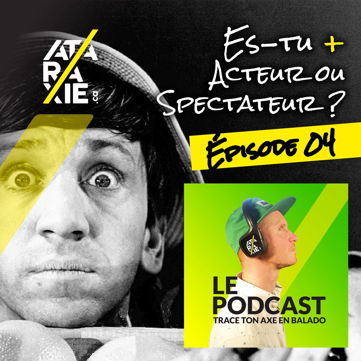 Épisode 04 - Acteur Ou Spectateur