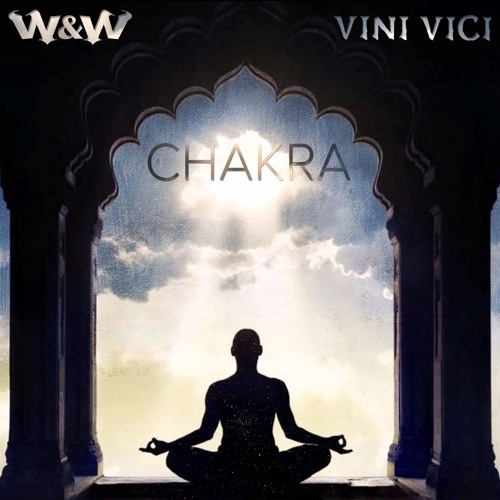 download WandW vs. Vini Vici - Chakra