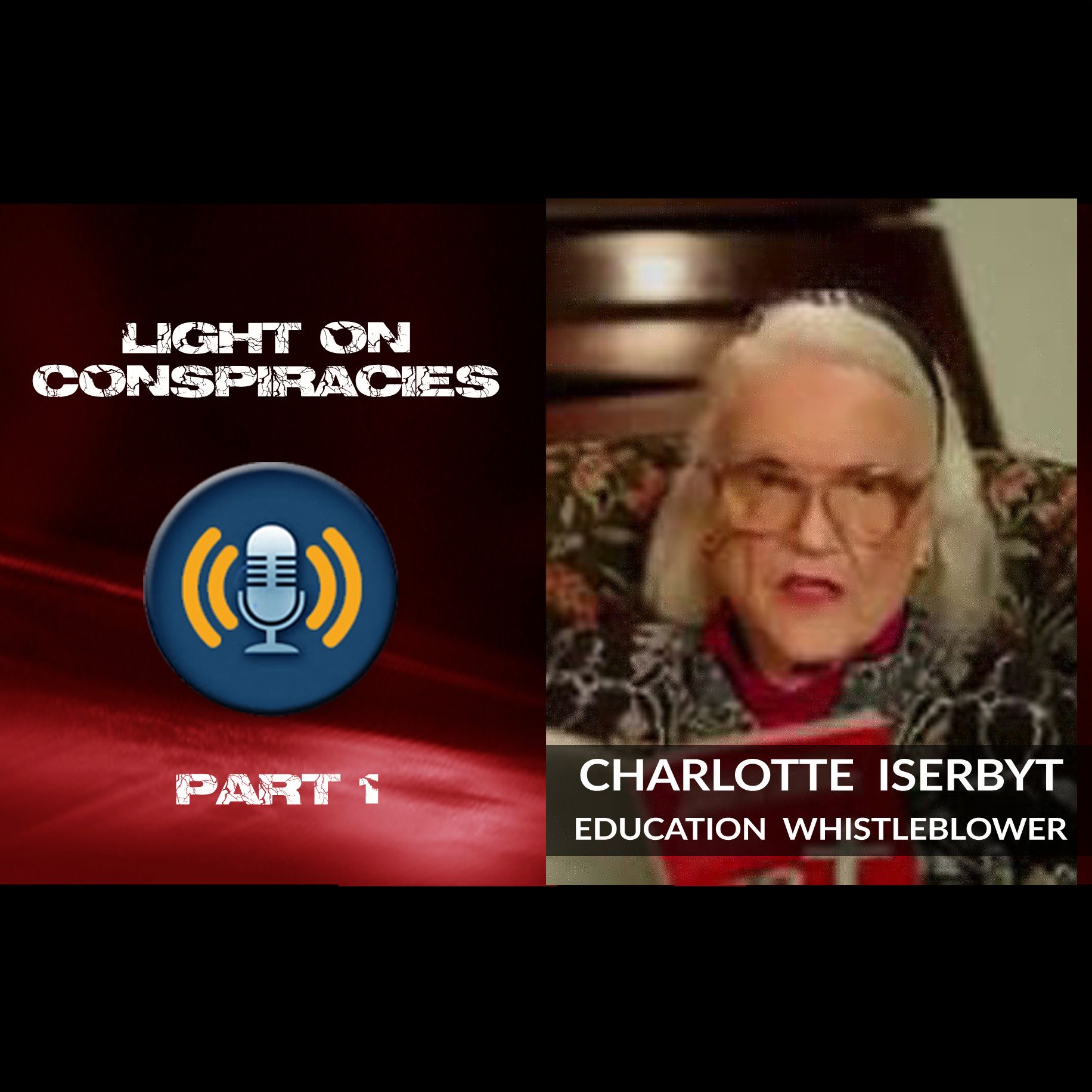 Charlotte Iserbyt, Education System Whistleblower, Part 1 Charlotte Iserbyt, Education System Whistleblower, Part 1