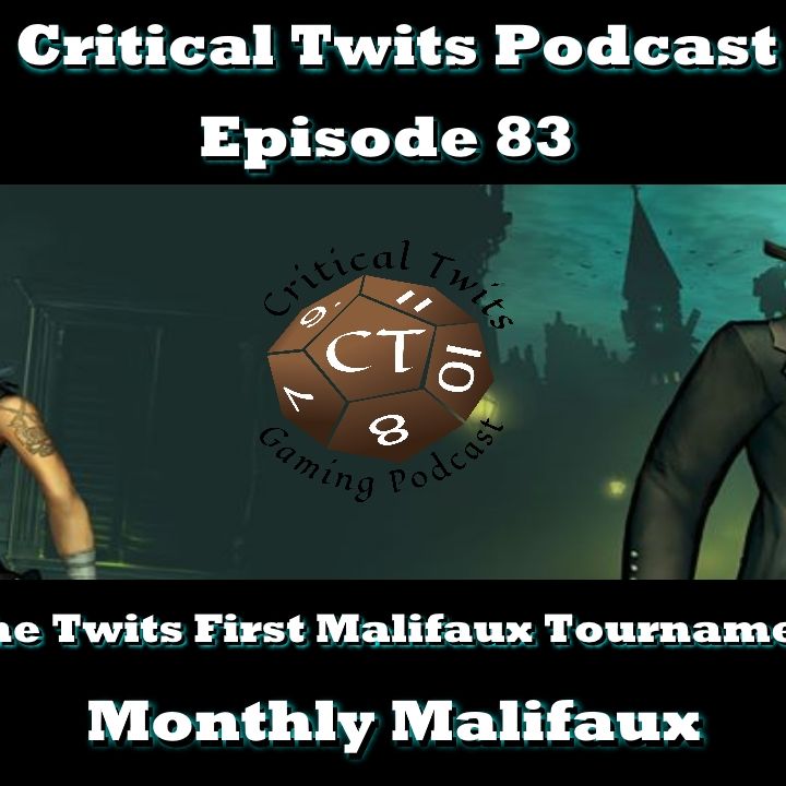 83 - Our First Malifaux Tournament - Monthly Malifaux