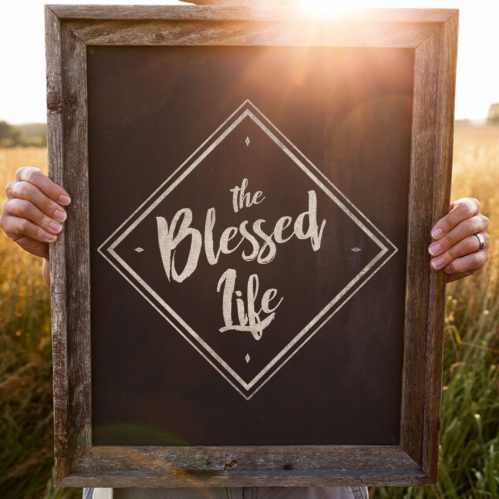 The Blessed Life PT1