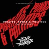 Pirates, Punks & Politics Feat. Perry Farrell